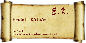 Erdődi Kálmán névjegykártya